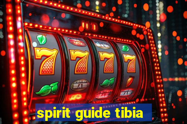 spirit guide tibia